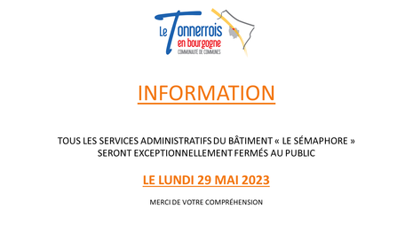 Fermeture exceptionnelle lundi 29 mai 2023 Fermeture exceptionnelle lundi 29 mai 2023