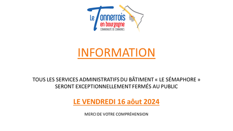 Fermeture services admin le 16 août 2024 Fermeture services admin le 16 août 2024
