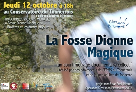 La Fosse Dionne Magique film